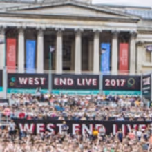 WEST END LIVE 2017 Kicks off Summer of Theatre Celebrations