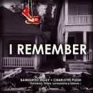 'North Carolina Duo Bankroll Ziggy & Charlotte Plush Share Latest Single 'I Remember'