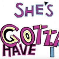 VIDEO: Yo! Spike Lee's New Joint SHE'S GOTTA HAVE IT Premieres on Netflix 11/23… Video