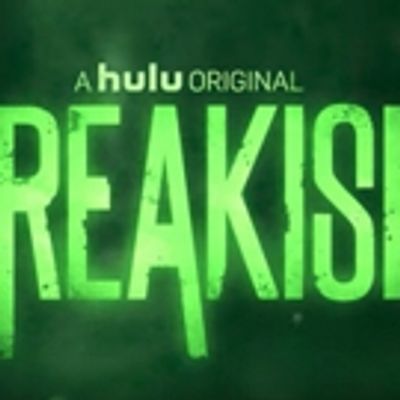 New Cast of Characters Joining Hulu Original FREAKISH