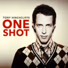 Tony Hinchcliffe's Releases New Comedy Album 'One Shot' Today