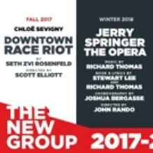 Chloe Sevigny-Led DOWNTOWN RACE RIOT, Jerry Springer Opera Highlight The New Group's 