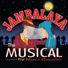 JAMBALAYA THE MUSICAL Opens Today at Jefferson Performing Arts Center