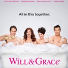 Photo Flash: NBC Reveals Poster Art for WILL & GRACE Revival