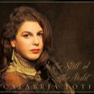 Vocalist Calabria Foti Releases 'In the Still of the Night'