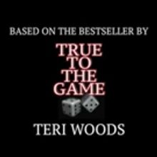 Vivica Fox & MORE Star in Film Adaptation of Novel Cult Classic TRUE TO THE GAME