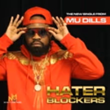 Jersey Artist Mu Dills Shares New Single 'Hater Blockers'