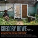 Gregory Howe's Self-Titled Album Drops Via Wide Hive Records, Today