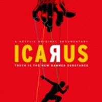 VIDEO: Netflix Unveils Trailer & Key Art for Original Documentary ICARUS Video