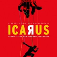 VIDEO: Netflix Unveils Trailer & Key Art for Original Documentary ICARUS
