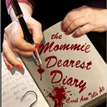 BWW Review: Rutanya Alda's MOMMIE DEAREST DIARY a Delicious and Honest Behind the Sce