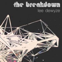 Lee DeWyze Releases 'The Breakdown' from Forthcoming Fall Release