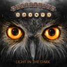 Revolution Saints Announce Highly Anticipated Second Album 'Light In The Dark'