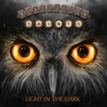 Revolution Saints Announce Highly Anticipated Second Album 'Light In The Dark'