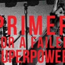 GREAT COMET's Rachel Chavkin to Helm TEAM's PRIMER FOR A FAILED SUPERPOWER in Brookly