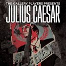 The Gallery Players' JULIUS CAESAR Brings Political Intrigue to Park Slope Tonight
