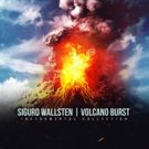 Sigurd Wallsten Release New Single 'Optimistic Fool' from VOLCANO BURST