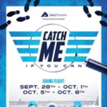 BWW Review: CATCH ME IF YOU CAN Plagued By Problems