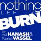 NOTHING LEFT TO BURN to Conclude newTACTics Festival This Week