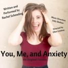 Rachel Schmeling to Premiere Her Cabaret YOU, ME, AND ANXIETY