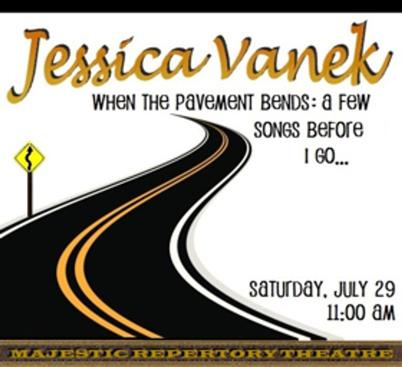 BWW Previews: WHEN THE PAVEMENT BENDS: A FEW SONGS BEFORE I GO at Majestic Repertory Theatre  Image