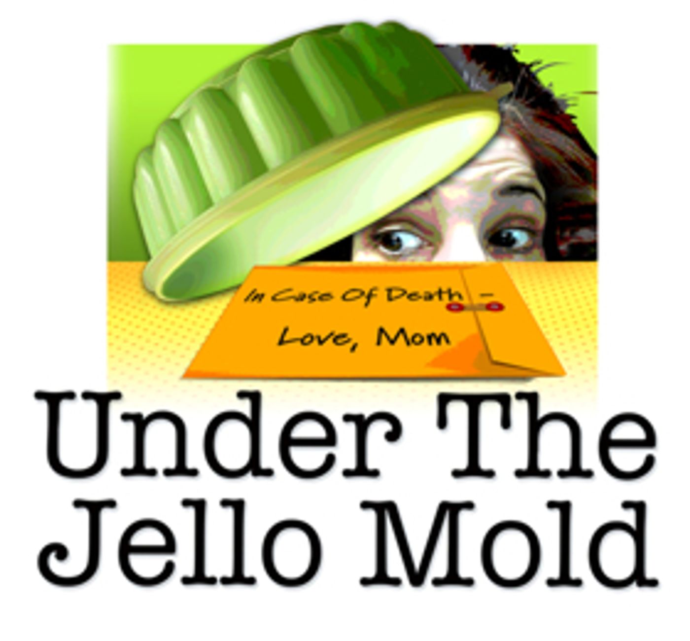 UNDER THE JELLO MOLD Wins Best Solo Performance & Encore Producers' Award at 2017 Hollywood Fringe Festival  Image
