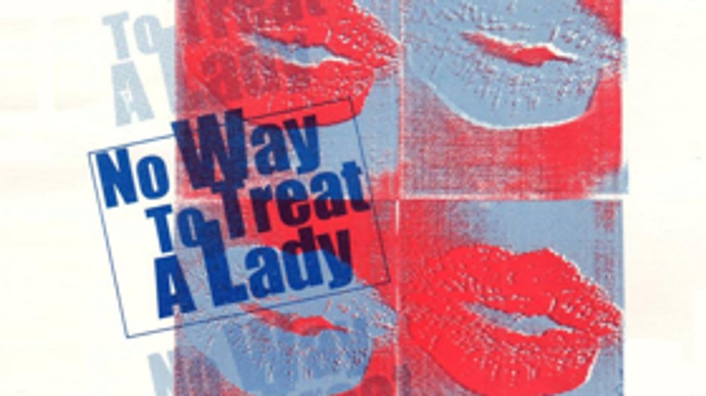 Karen Ziemba, Tovoah Feldshuh and More Join NO WAY TO TREAT A LADY Concert at Feinstein's/54 Below  Image