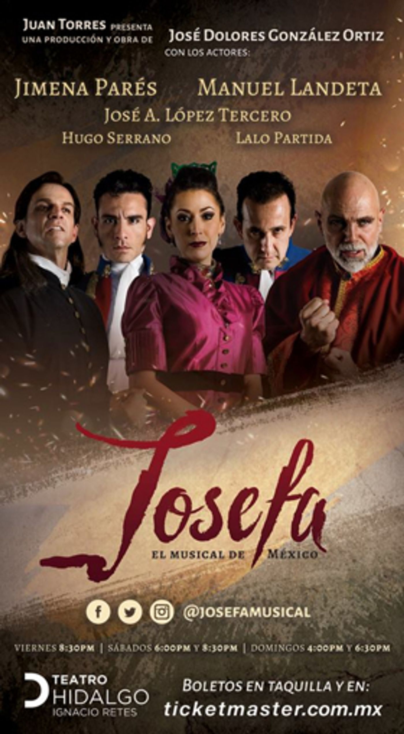 JOSEFA EL MUSICAL: Una producción que trascenderá por generaciones.  Image