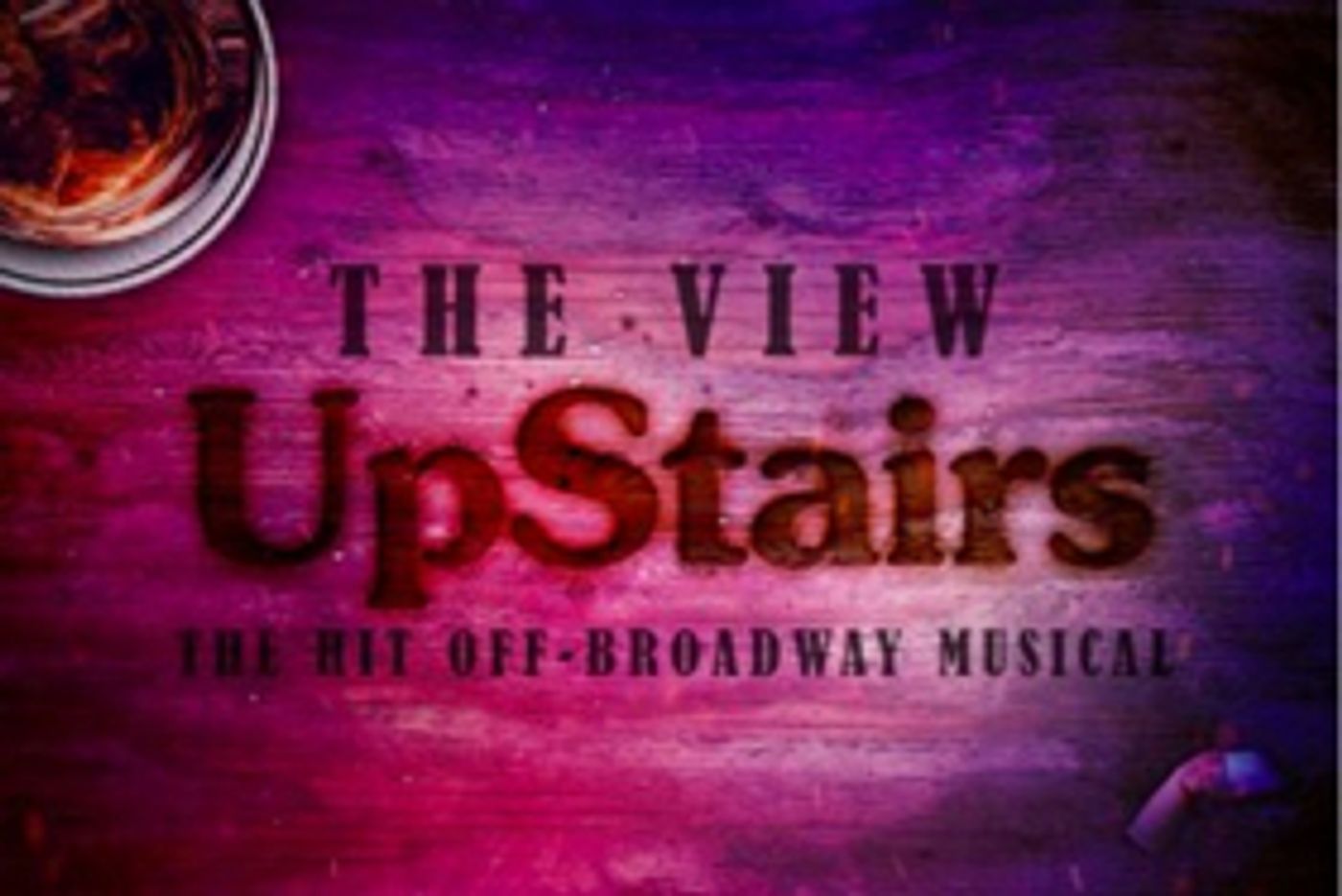 THE VIEW UPSTAIRS to Have Australian Premiere as Part of Mardi Gras Festival THE VIEW UPSTAIRS to Have Australian Premiere as Part of Mardi Gras Festival Image