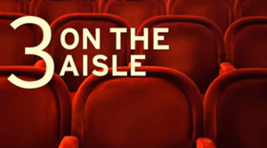 Peter Marks, Terry Teachout & Elisabeth Vincentelli Launch New Podcast THREE ON THE AISLE Image