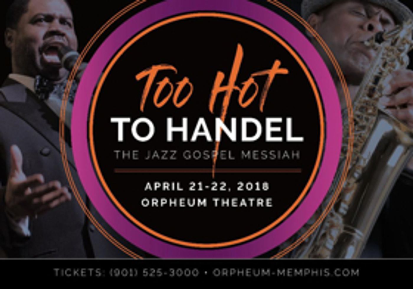 'TOO HOT TO HANDEL' to Bring Powerhouse Production to the Orpheum Theatre  Image