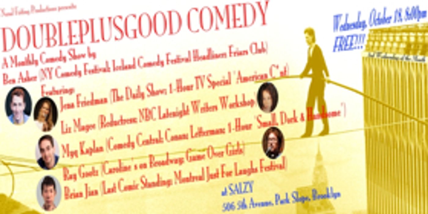 DoublePlusGood Comedy Show Announces Carefully Curated Lineup  Image