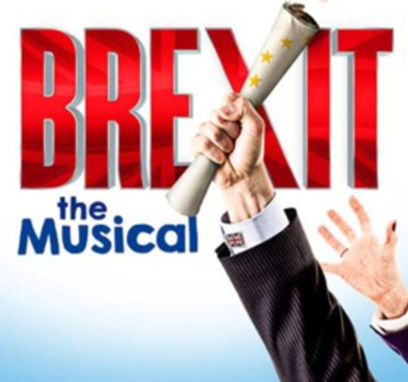 EDINBURGH 2017 - Review: BREXIT THE MUSICAL, C Chambers St  Image