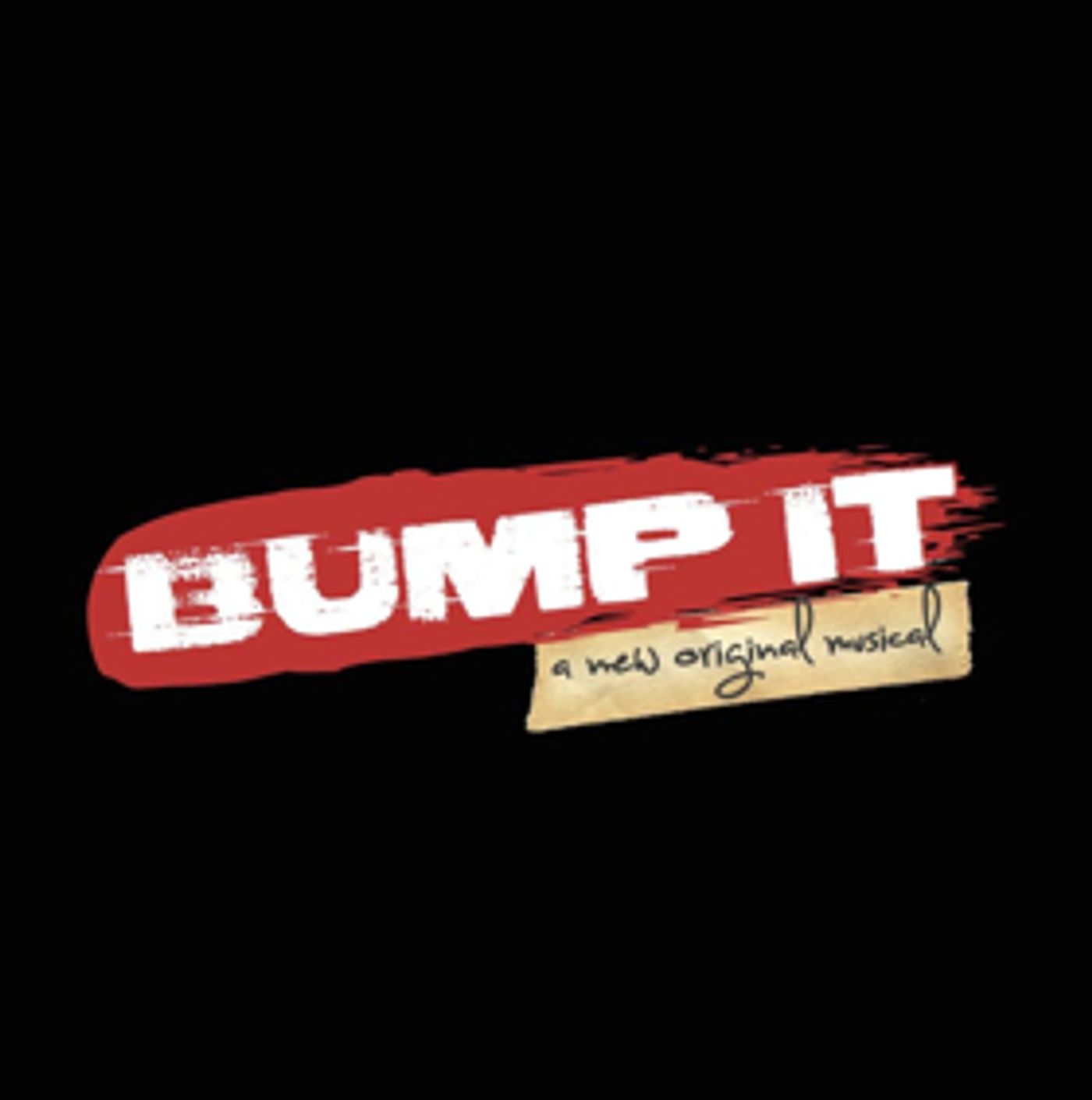New Original Hip-Hop/R&B Musical BUMP IT to Begin Workshops in Orlando  Image