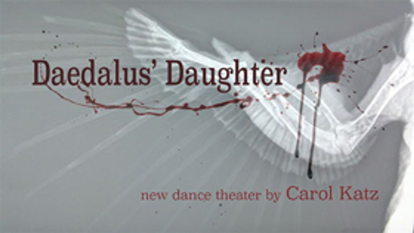 Bootleg Theater Presents the World Premiere of DAEDALUS' DAUGHTER  Image