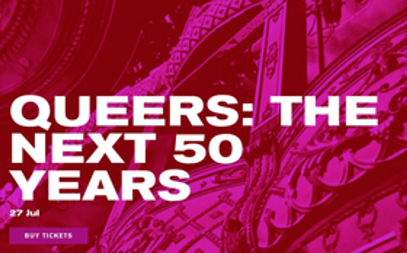 The Old Vic to Host QUEERS: THE NEXT 50 YEARS as Part of 'Voices Off' Series  Image