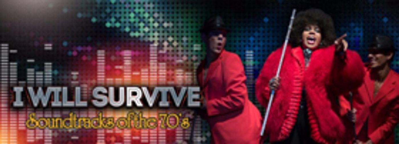 I WILL SURVIVE: SOUNDTRACKS OF THE 70s Comes to the PGA Arts Center  Image