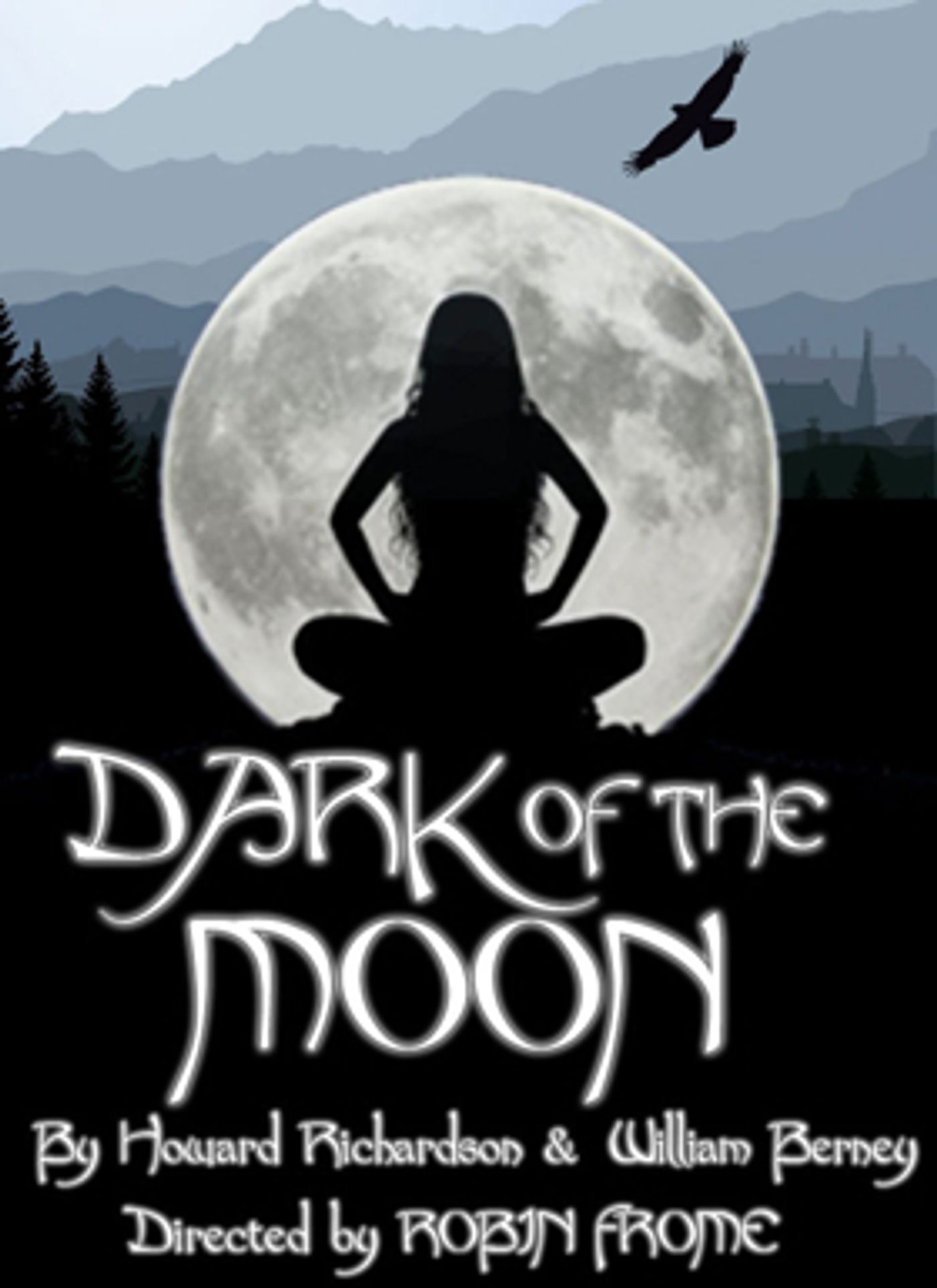 DARK OF THE MOON to Bring Eerie Tale of Forbidden Love to The Sherman Playhouse  Image