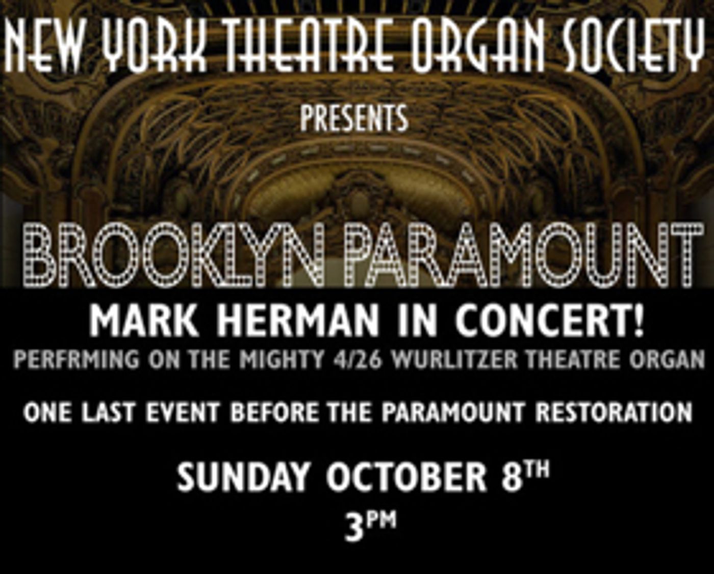 The New York Theater Organ Society Presents Mark Herman at the Brooklyn Paramount  Image