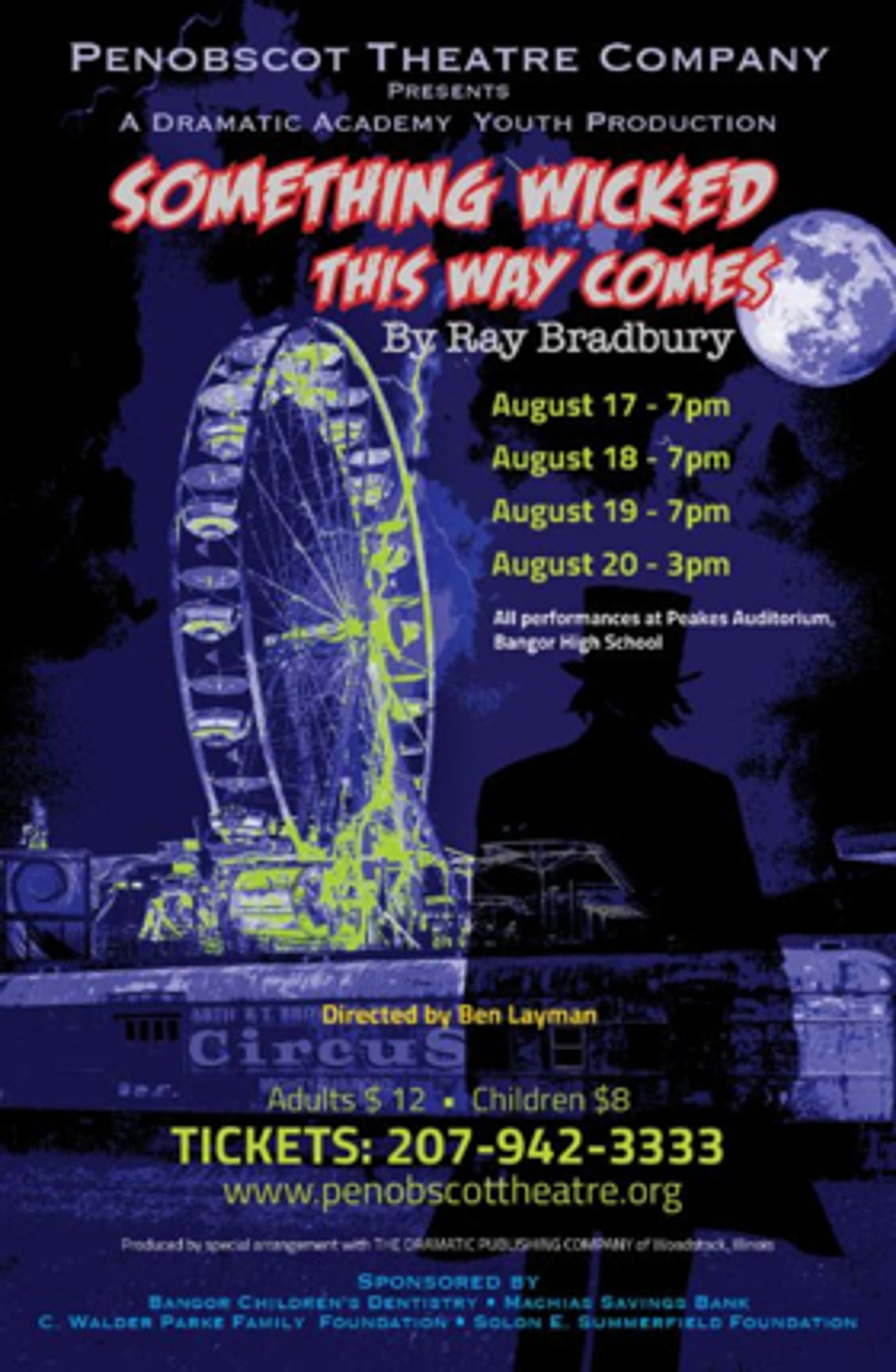 Penobscot Theatre Company's Dramatic Academy to Stage SOMETHING WICKED THIS WAY COMES  Image