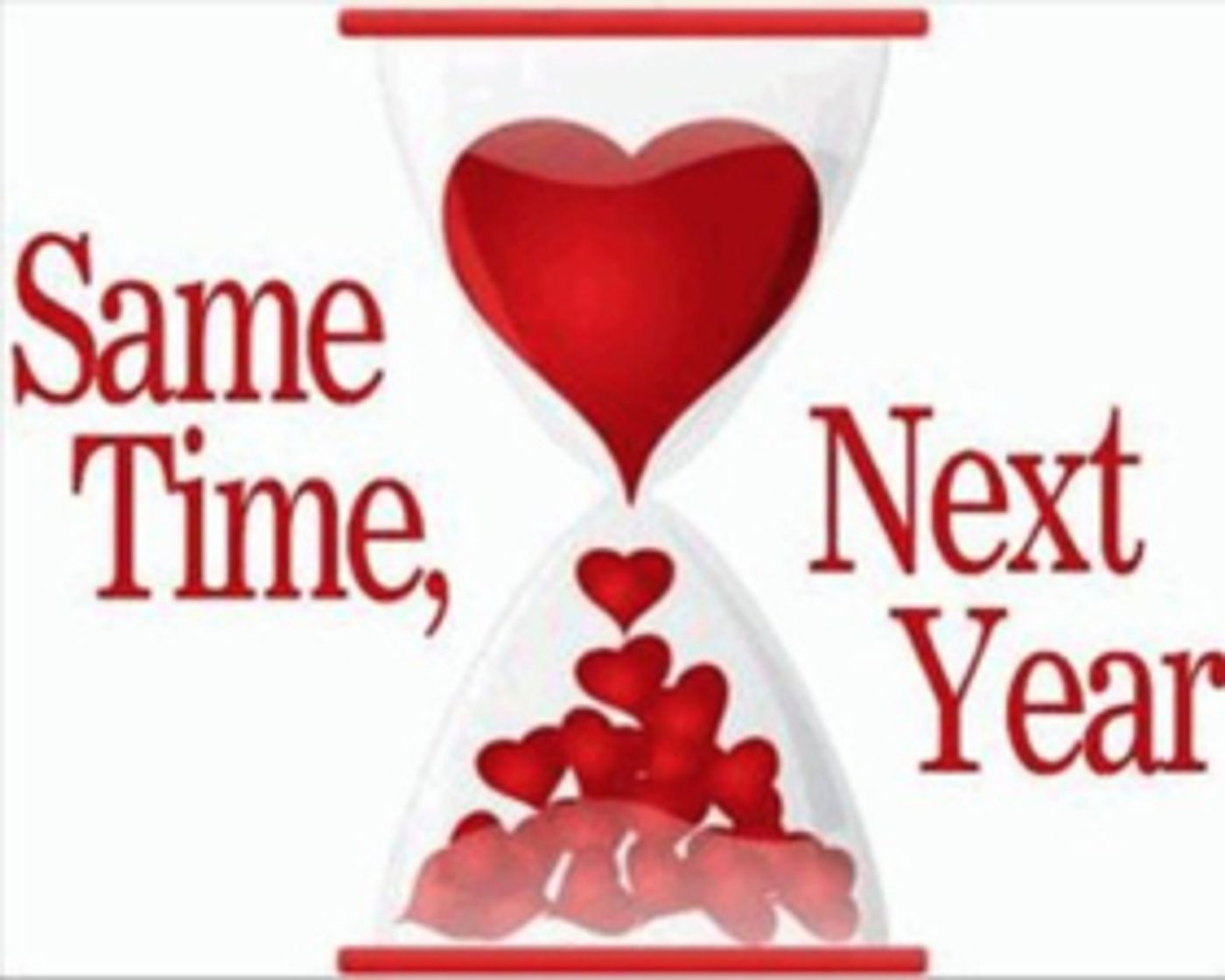 SAME TIME, NEXT YEAR Comes to Teatro Paraguas  Image