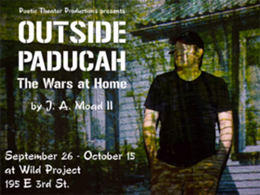 OUTSIDE PADUCAH: THE WARS AT HOME Coming Up This Fall at the wild project Image