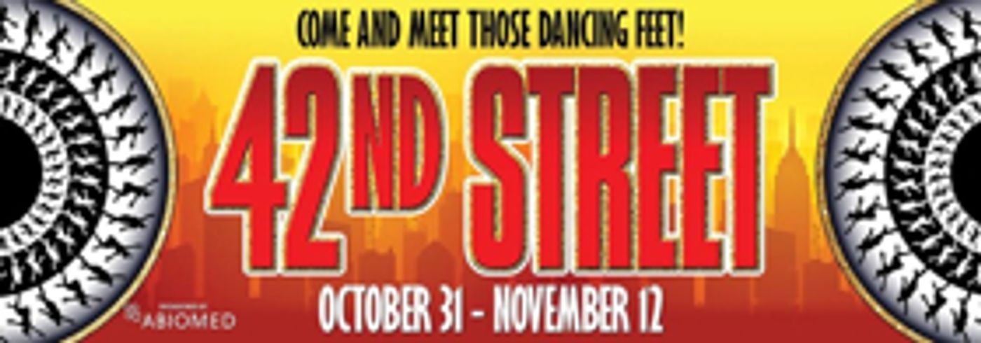 North Shore Music Theatre's Starry 42ND STREET Opens Tonight  Image