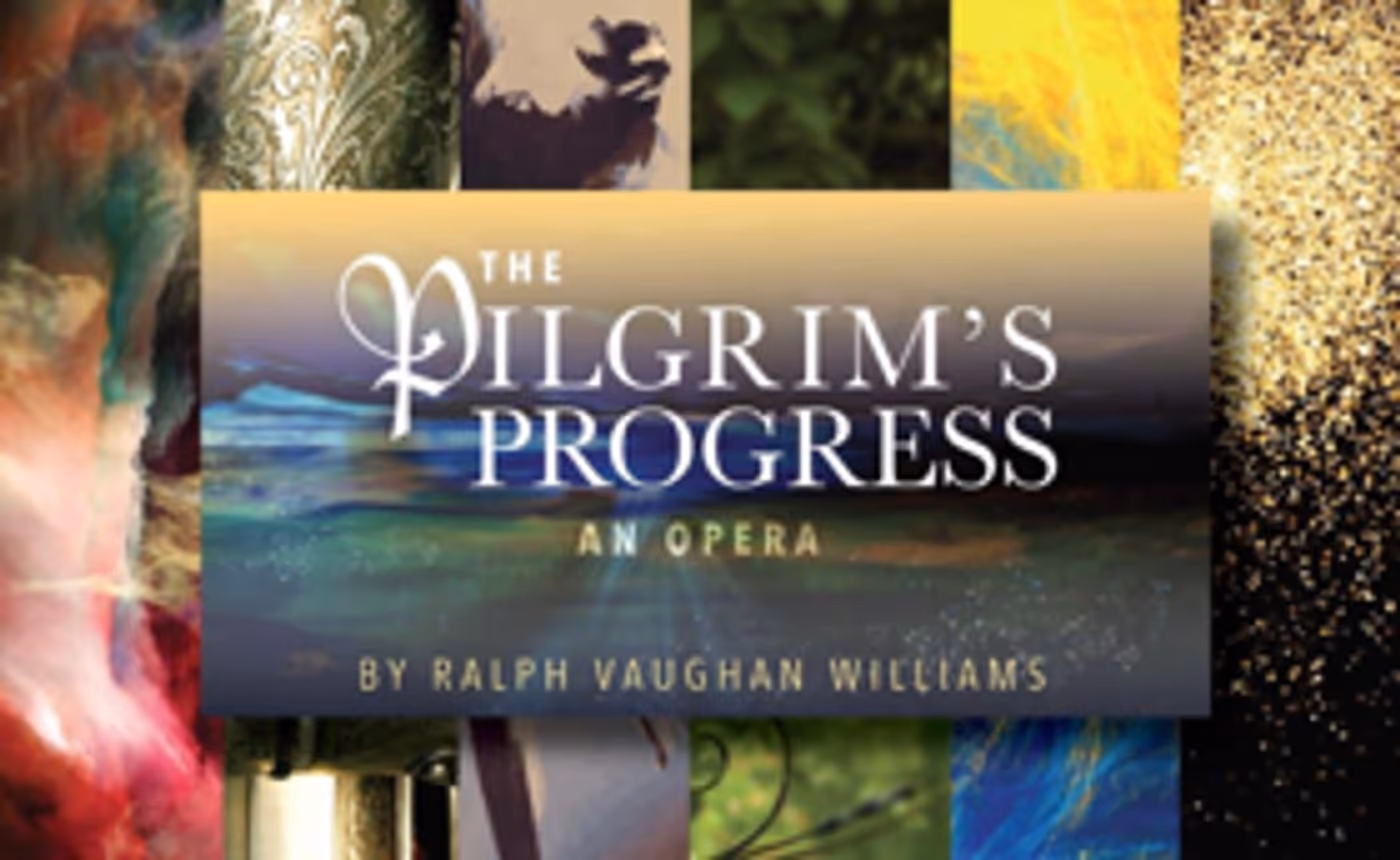 Ralph Vaughan Williams's Rarely Performed Opera, THE PILGRIMS PROGRESS, to be Fully Staged this Fall Image