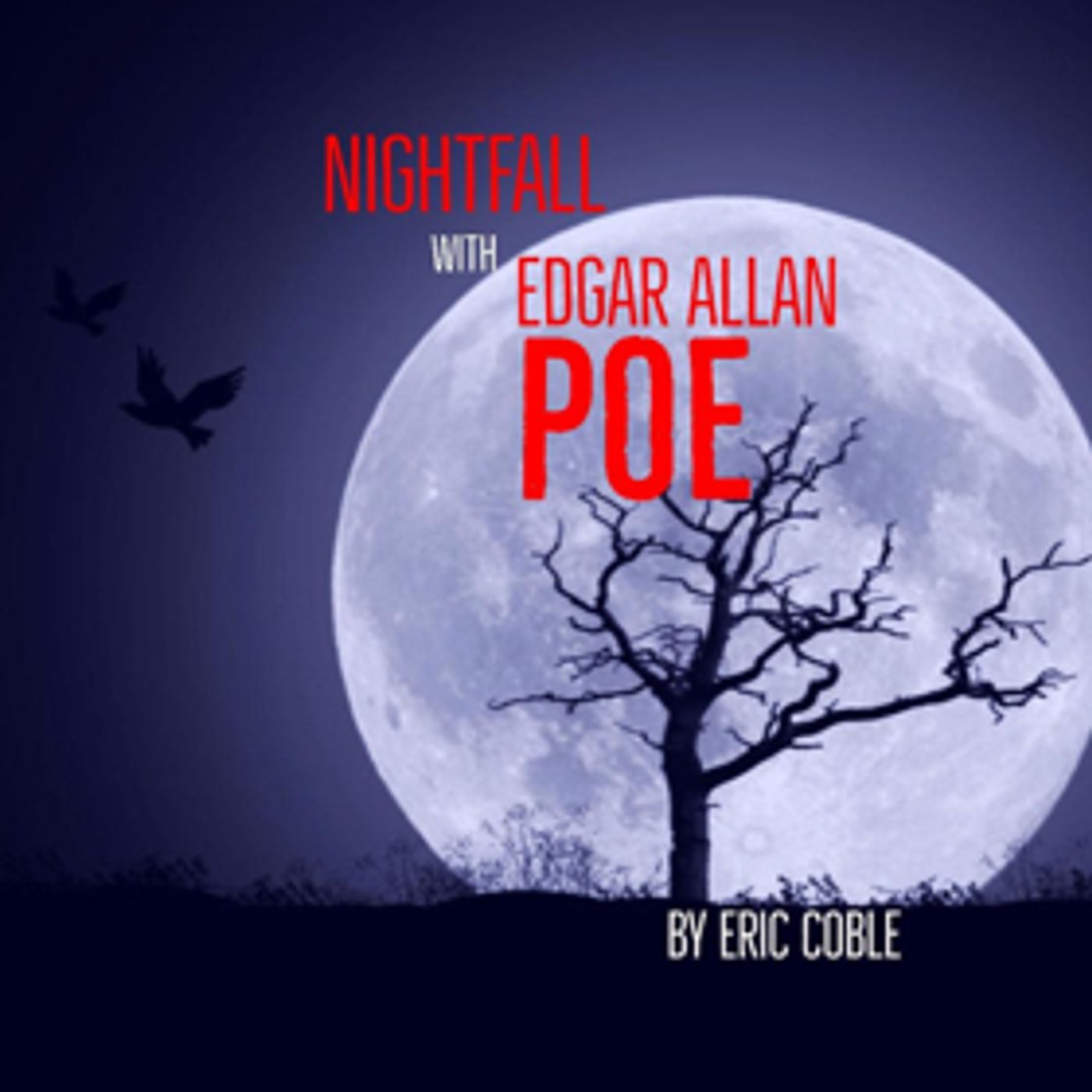 Theatre-Hikes to Tell Four Tales in NIGHTFALL WITH EDGAR ALLAN POE  Image