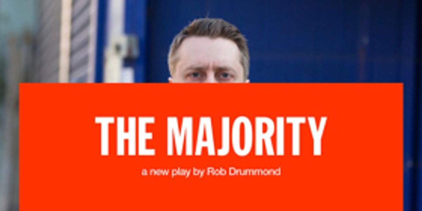 National Theatre Presents Rob Drummond's New Play THE MAJORITY  Image