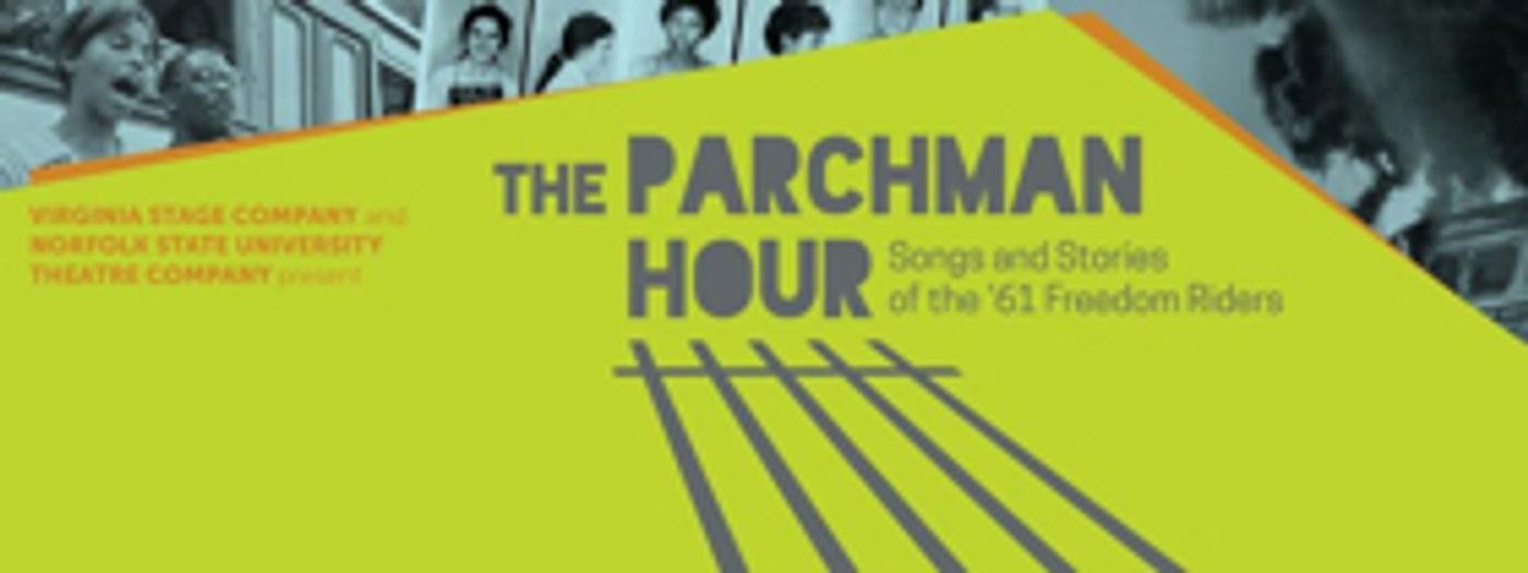 Virginia Stage Company to Continue 39th Season with 'THE PARCHMAN HOUR'  Image
