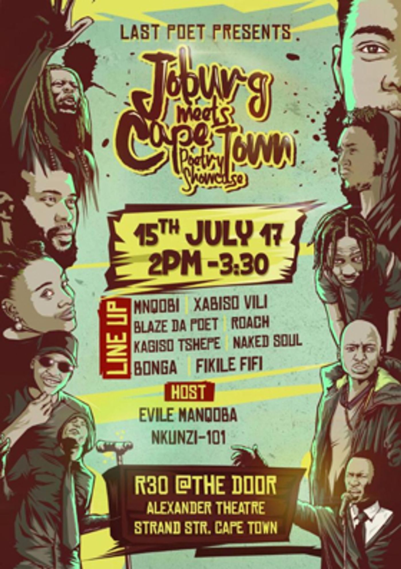 Last Poet Presents JOBURG MEETS CAPE TOWN POETRY SHOWCASE at the Alexander Upstairs  Image