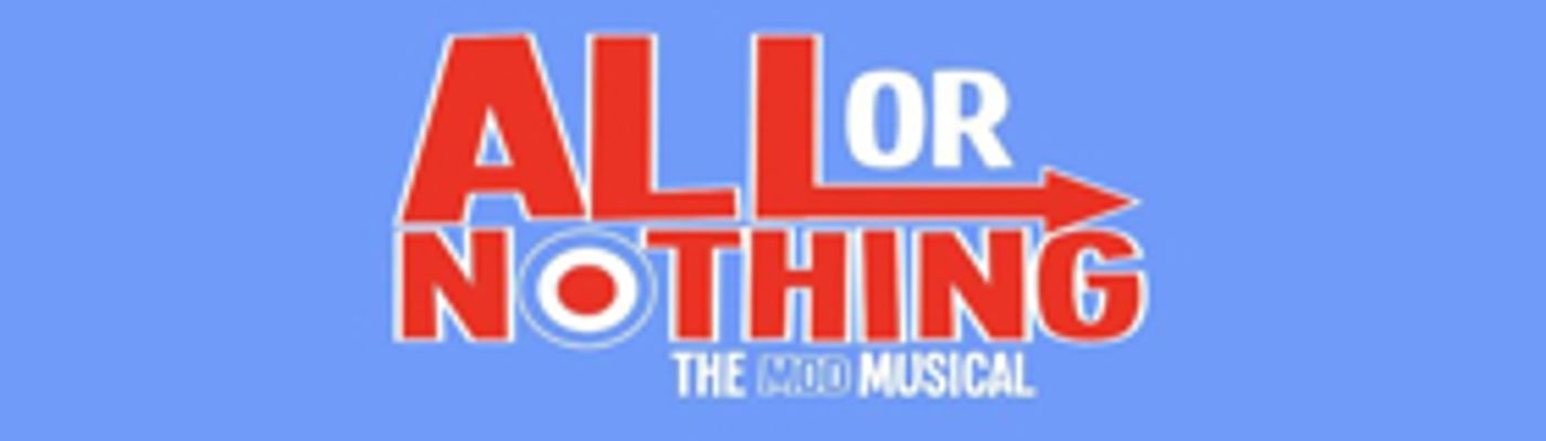 ALL OR NOTHING Announces Third UK Tour  Image