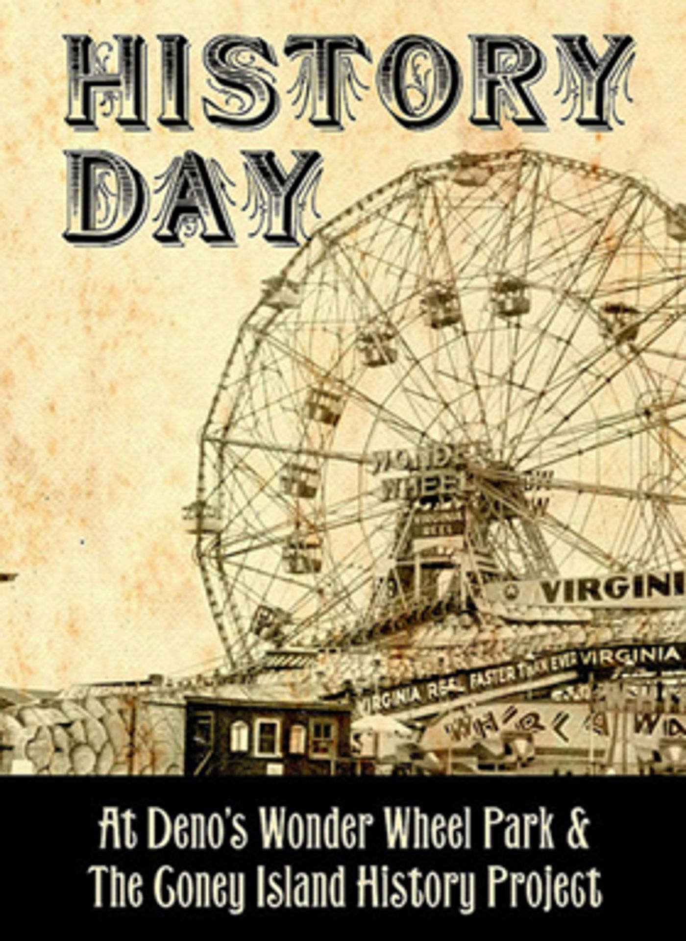 Celebrate the 7th Annual Coney Island History Day at Deno's Wonder Wheel Park  Image
